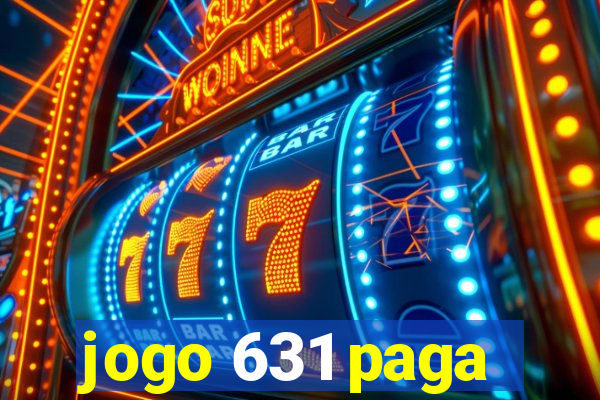 jogo 631 paga